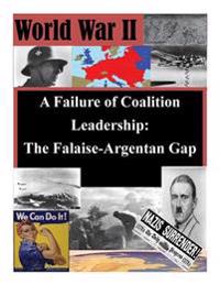 A Failure of Coalition Leadership