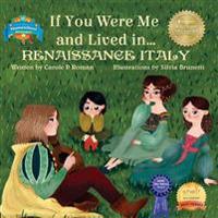 If You Were Me and Lived in...Renaissance Italy