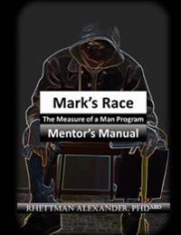 The Measure of a Man Program: Mentor's Manual
