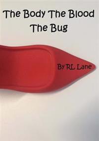 The Body the Blood the Bug