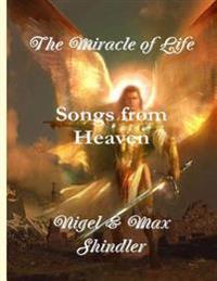 The Miracle of Life