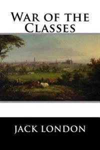 War of the Classes