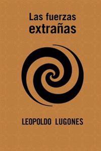 Las fuerzas extra�as