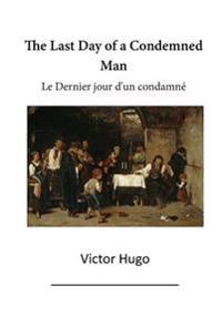 The Last Day of a Condemned Man
