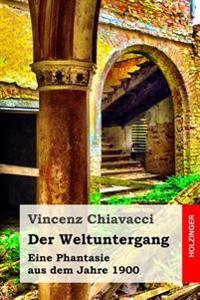 Der Weltuntergang