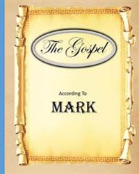 The Gospels: Book of Mark