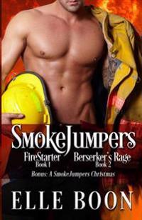 SmokeJumpers: Book 1 & 2 w/Bonus A SmokeJumpers Christmas