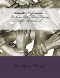 Actitudes Preferencias En Tutoría Entre Las Mujeres Afro Americanas
