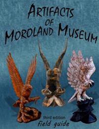 Artifacts Of Moroland Museum