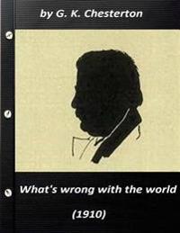 What's Wrong With the World