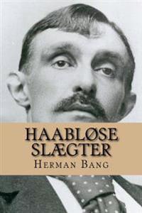 Haabl�se Sl�gter