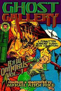 Ghost Gallery B & W Omnibus