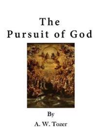 The Pursuit of God