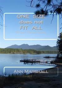 One Size Does Not Fit All