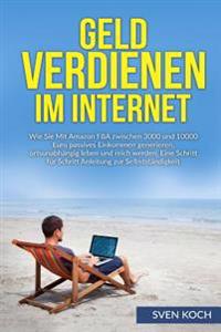 Geld Verdienen Im Internet