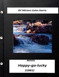 Happy-go-lucky 1881