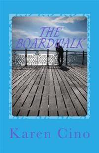 The Boardwalk