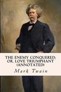 The Enemy Conquered