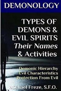 Types of Demons & Evil Spirits, Their Names & Activities