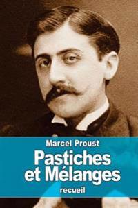 Bokomslag for "Pastiches Et Mélanges"