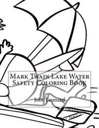 Mark Twain Lake Water Safety Coloring Book