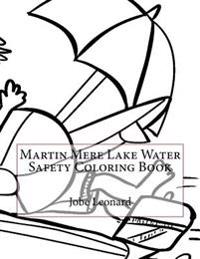 Martin Mere Lake Water Safety Coloring Book