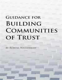 Guidance for Building Communities of Trust