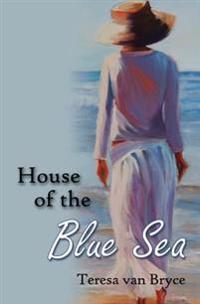 House of the Blue Sea