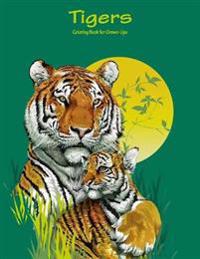 Tigers Coloring Book for Grown-Ups 1