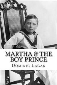 Martha & the Boy Prince