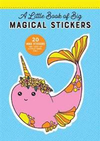 A Little Book of Big Magical Stickers