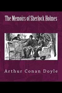 The Memoirs of Sherlock Holmes