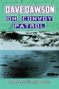 Dave Dawson on Convoy Patrol