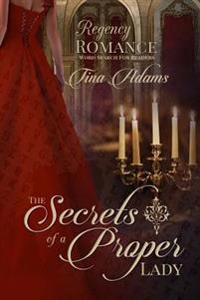 The Secrets Of A Proper Lady: Regency Romance Word Search Puzzles For Readers