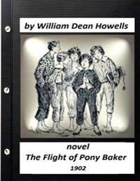 The Flight of Pony Baker