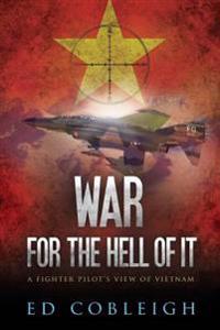War for the Hell of It