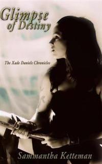 Glimpse of Destiny