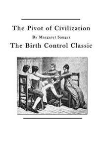 The Pivot of Civilization