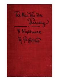 The Man Who Was Thursday: A Nightmare
