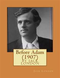 Before Adam