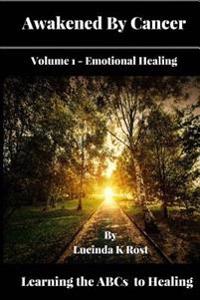 Awakened by Cancer