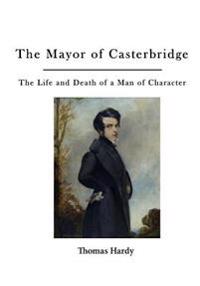 The Mayor of Casterbridge