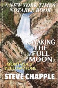 Kayaking the Full Moon