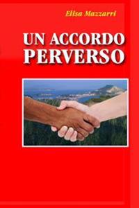 Un Accordo Perverso