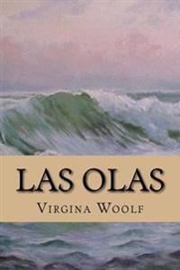 Las olas/ The waves