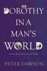 Dorothy in a Man's World