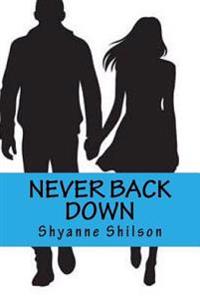 Never Back Down