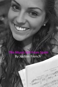 The Music Girl From Spain