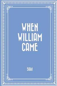 Bokomslag for "When William Came"