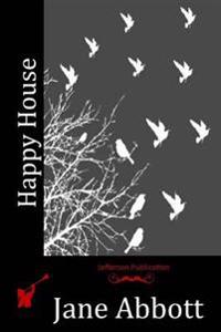 Happy House